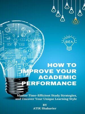 cover image of How to Improve Your Academic Performance
